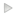 Media playback start icon 16x16